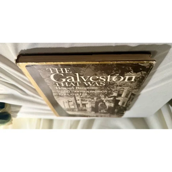 The Galveston That Was Howard Barnstone Cartier-Bresson Ezra Stoller Hardcover - Picture 13 of 15